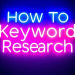 A sign that say How To Keyword Reseach